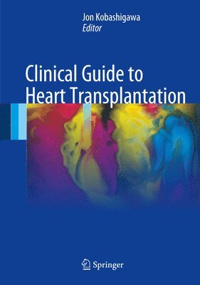 bokomslag Clinical Guide to Heart Transplantation