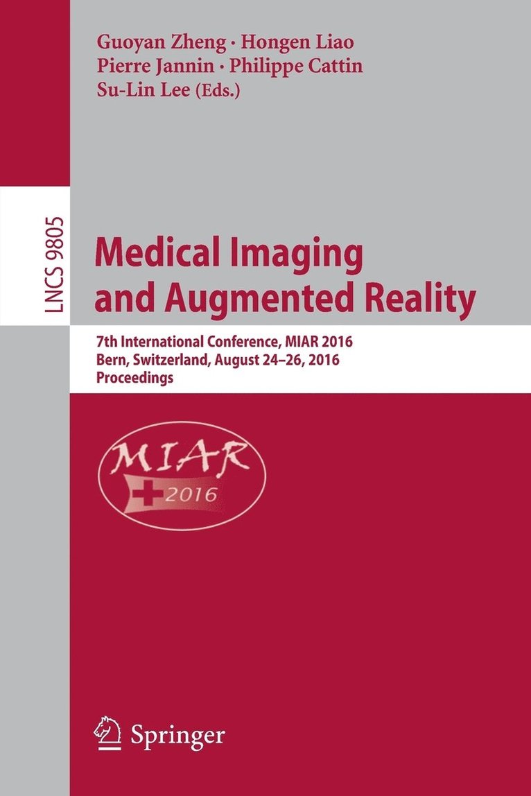 Medical Imaging and Augmented Reality 1