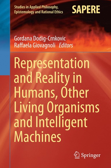 bokomslag Representation and Reality in Humans, Other Living Organisms and Intelligent Machines