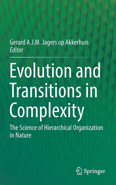 bokomslag Evolution and Transitions in Complexity