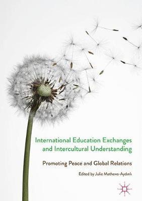 bokomslag International Education Exchanges and Intercultural Understanding
