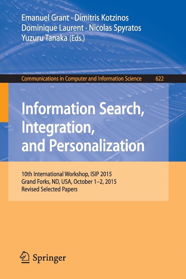 Information Search, Integration, and Personalization 1