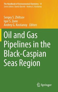 bokomslag Oil and Gas Pipelines in the Black-Caspian Seas Region