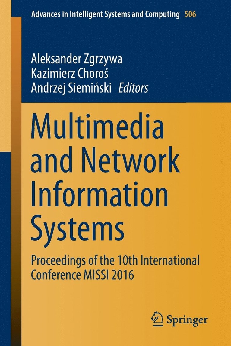 Multimedia and Network Information Systems 1