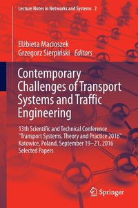 bokomslag Contemporary Challenges of Transport Systems and Traffic Engineering