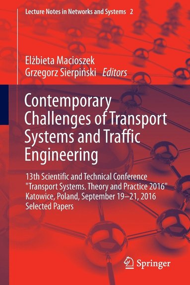 bokomslag Contemporary Challenges of Transport Systems and Traffic Engineering