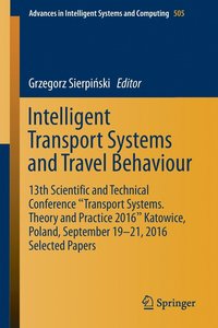 bokomslag Intelligent Transport Systems and Travel Behaviour