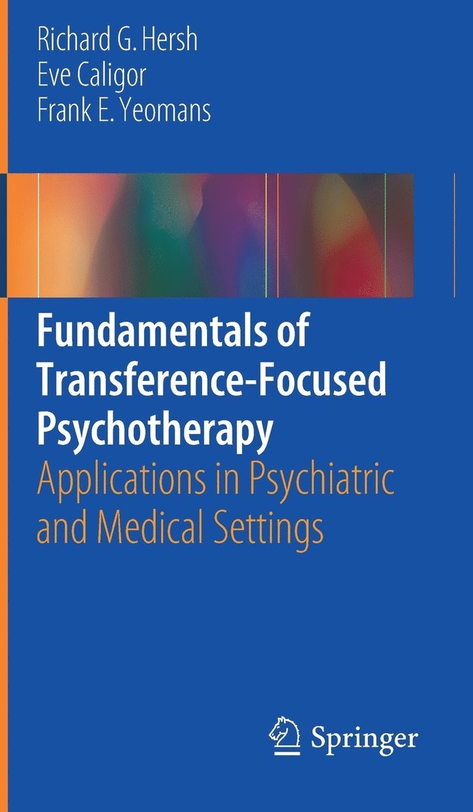 Fundamentals of Transference-Focused Psychotherapy 1