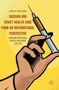 bokomslag Russian and Soviet Health Care from an International Perspective