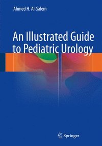 bokomslag An Illustrated Guide to Pediatric Urology