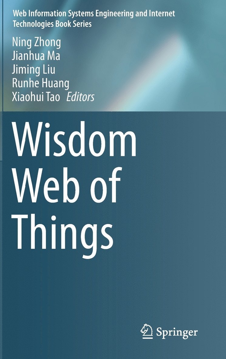 Wisdom Web of Things
