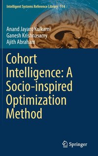 bokomslag Cohort Intelligence: A Socio-inspired Optimization Method