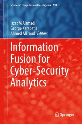 Information Fusion for Cyber-Security Analytics 1