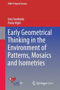 bokomslag Early Geometrical Thinking in the Environment of Patterns, Mosaics and Isometries