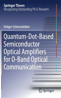 bokomslag Quantum-Dot-Based Semiconductor Optical Amplifiers for O-Band Optical Communication