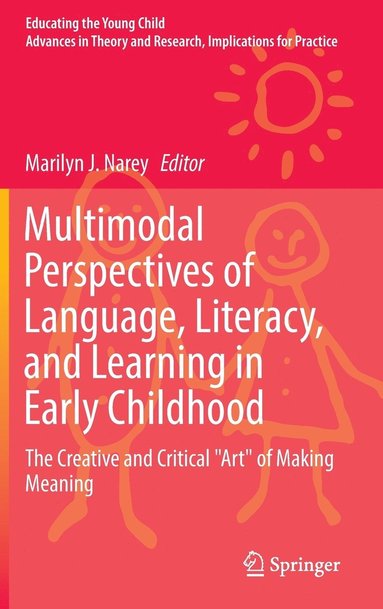 bokomslag Multimodal Perspectives of Language, Literacy, and Learning in Early Childhood