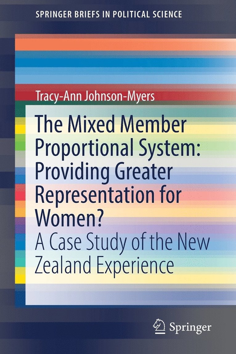 The Mixed Member Proportional System: Providing Greater Representation for Women? 1