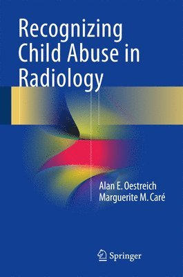 bokomslag Recognizing Child Abuse in Radiology