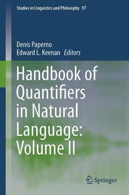 bokomslag Handbook of Quantifiers in Natural Language: Volume II