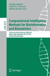 bokomslag Computational Intelligence Methods for Bioinformatics and Biostatistics