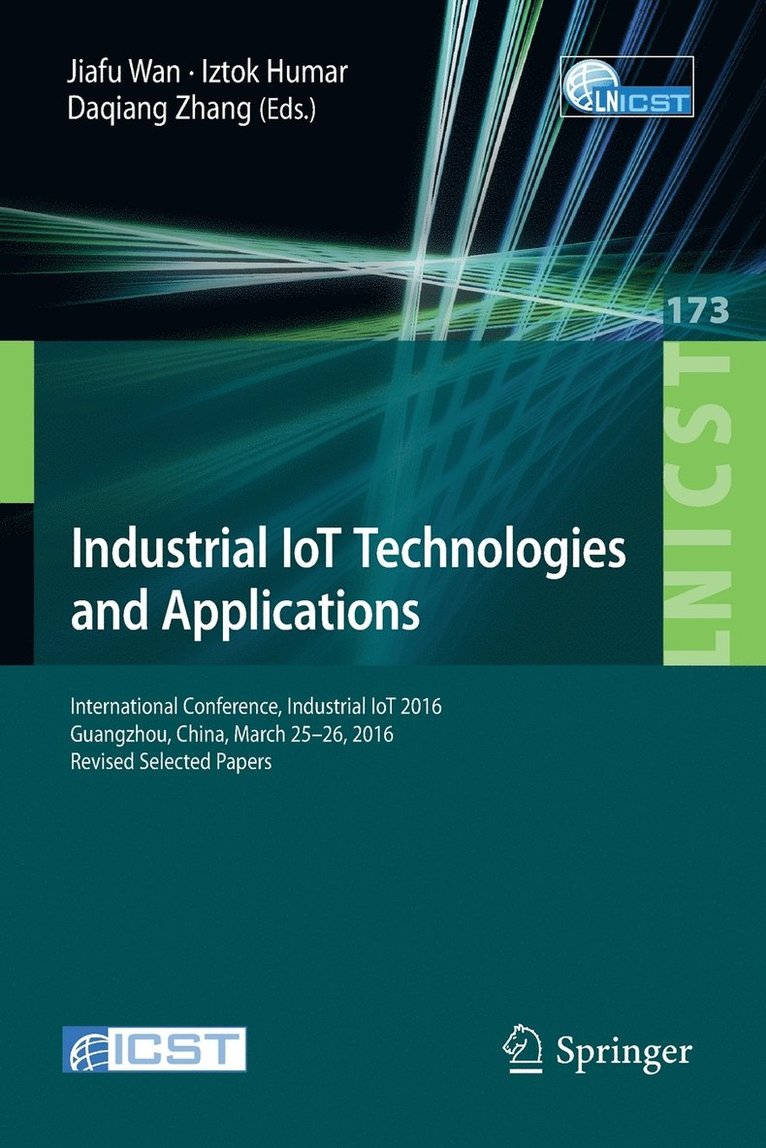 Industrial IoT Technologies and Applications 1