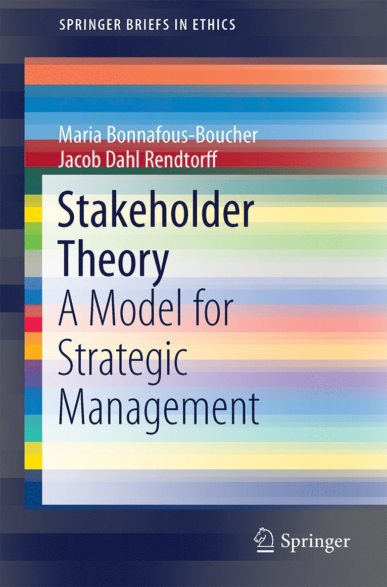 Maria Bonnafous-Boucher, Jacob Dahl Rendtorff - Stakeholder Theory, Häftad