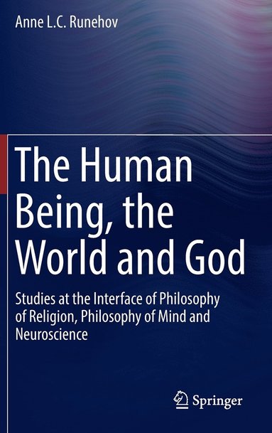 bokomslag Human Being, the World and God