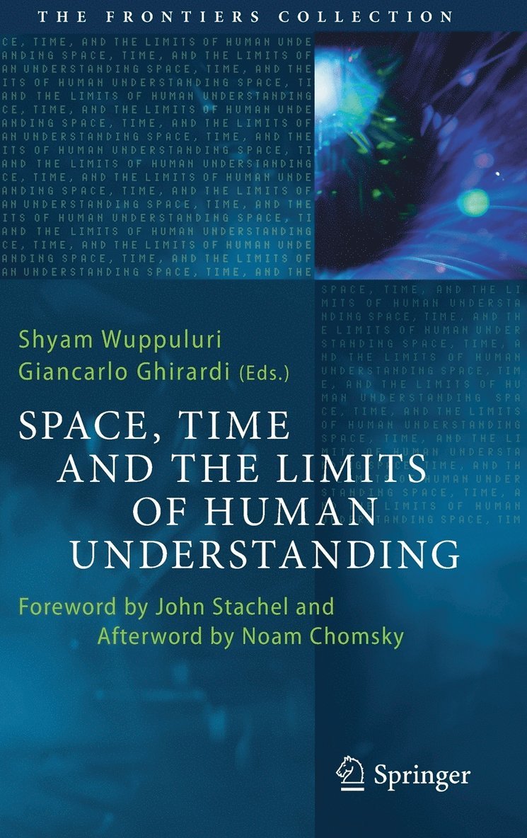 Space, Time and the Limits of Human Understanding 1