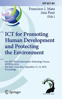 bokomslag ICT for Promoting Human Development and Protecting the Environment