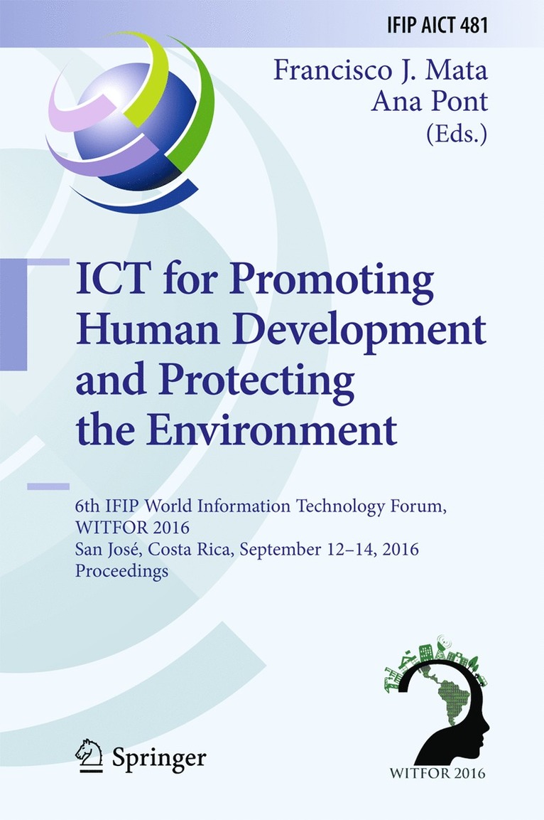 Francisco J. Mata, Ana Pont - ICT for Promoting Human Development and Protecting the Environment, Inbunden