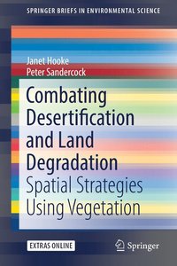 bokomslag Combating Desertification and Land Degradation