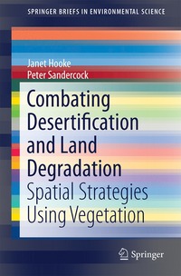 bokomslag Combating Desertification and Land Degradation
