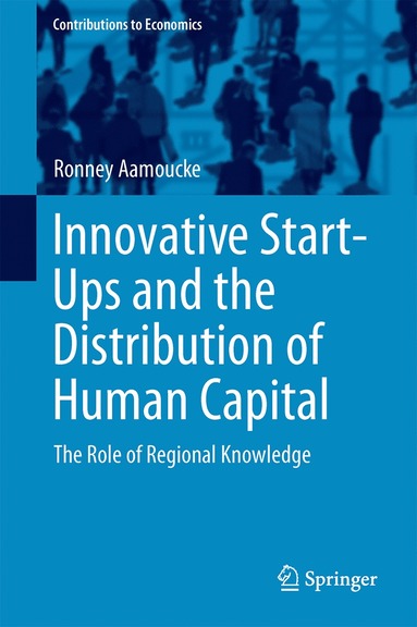 bokomslag Innovative Start-Ups and the Distribution of Human Capital