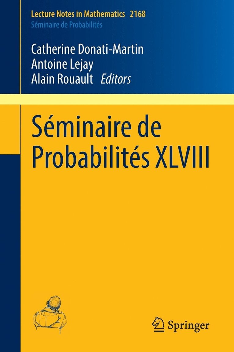 Catherine Donati-Martin, Antoine Lejay, Alain Rouault - Séminaire de Probabilités XLVIII, Häftad
