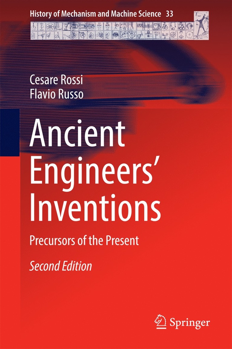 Cesare Rossi, Flavio Russo - Ancient Engineers' Inventions, Inbunden