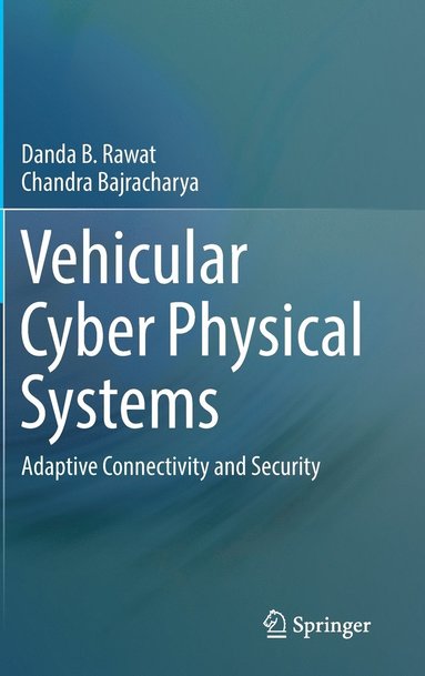 bokomslag Vehicular Cyber Physical Systems