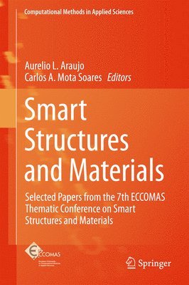 Aurelio L. Araujo, Carlos A. Mota Soares - Smart Structures and Materials, Inbunden