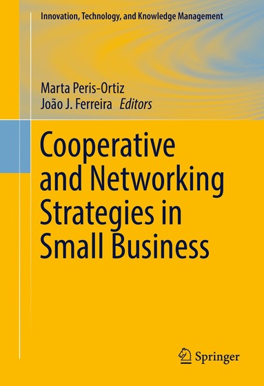 Marta Peris-Ortiz, João J. Ferreira - Cooperative and Networking Strategies in Small Business, Inbunden