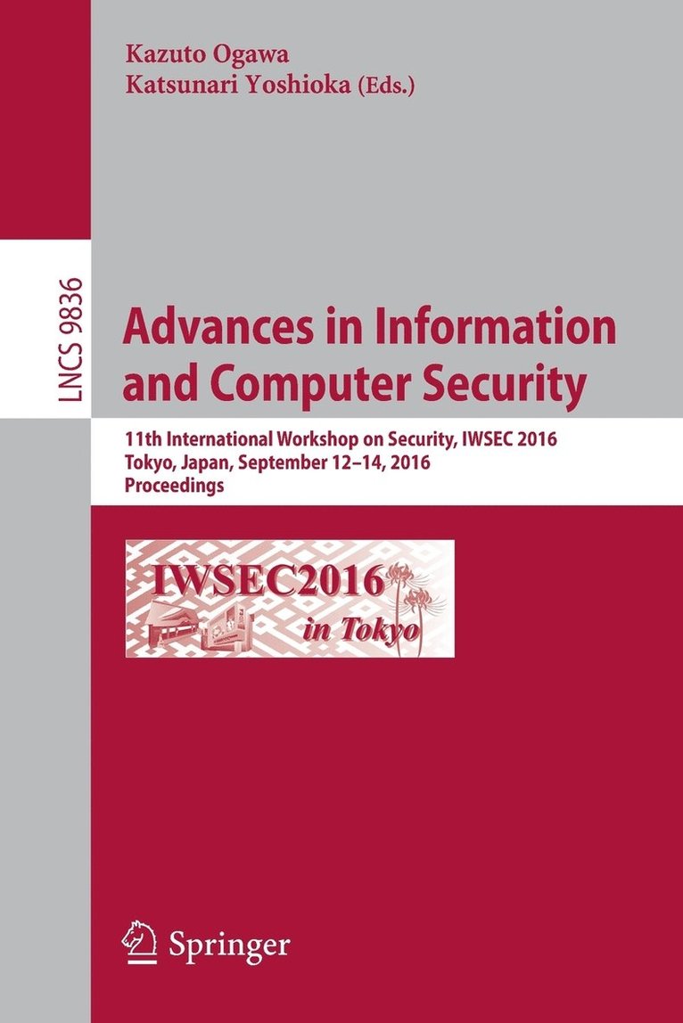 Kazuto Ogawa, Katsunari Yoshioka - Advances in Information and Computer Security, Häftad