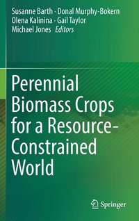 bokomslag Perennial Biomass Crops for a Resource-Constrained World