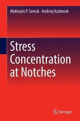 Stress Concentration at Notches 1