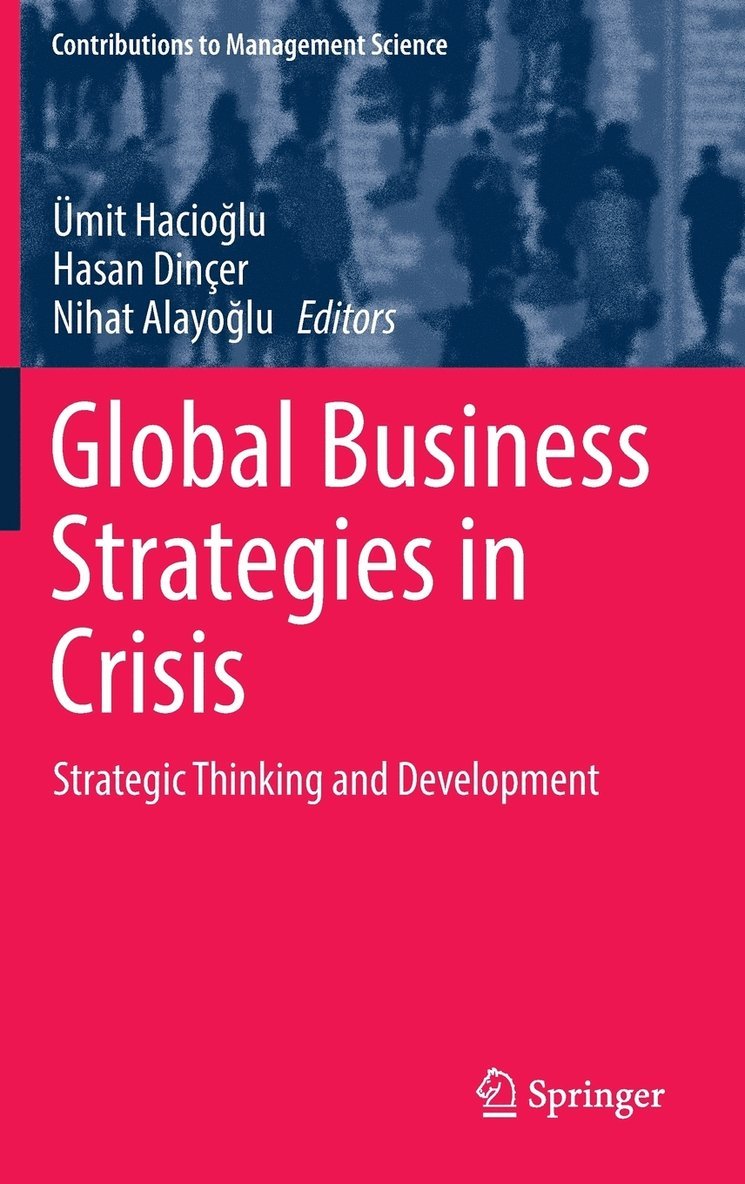 Global Business Strategies in Crisis 1