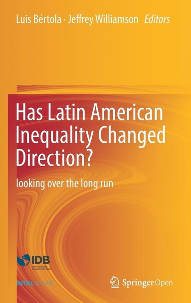 bokomslag Has Latin American Inequality Changed Direction?