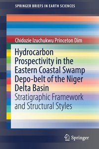 bokomslag Hydrocarbon Prospectivity in the Eastern Coastal Swamp Depo-belt of the Niger Delta Basin