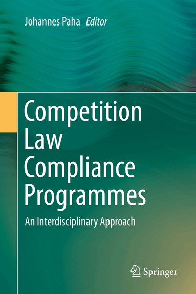 Johannes Paha - Competition Law Compliance Programmes, Inbunden