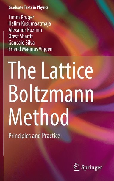 bokomslag The Lattice Boltzmann Method