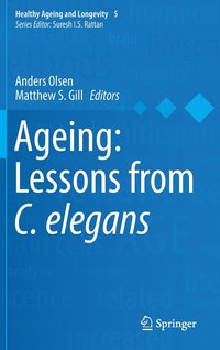 bokomslag Ageing: Lessons from C. elegans