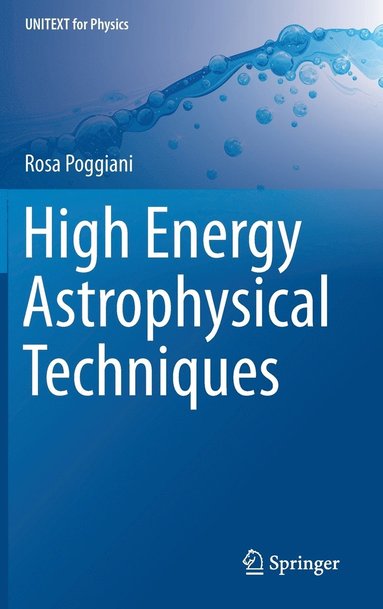 bokomslag High Energy Astrophysical Techniques