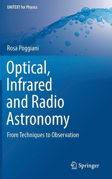 bokomslag Optical, Infrared and Radio Astronomy