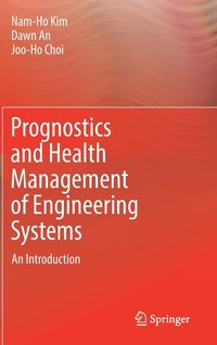 bokomslag Prognostics and Health Management of Engineering Systems